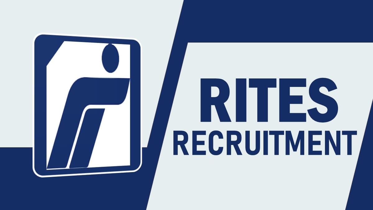 RITES Recruitment 2023: Salary Upto 2,40,000, Check Posts, Vacancies, Qualification, How to Apply and Other Vital Details