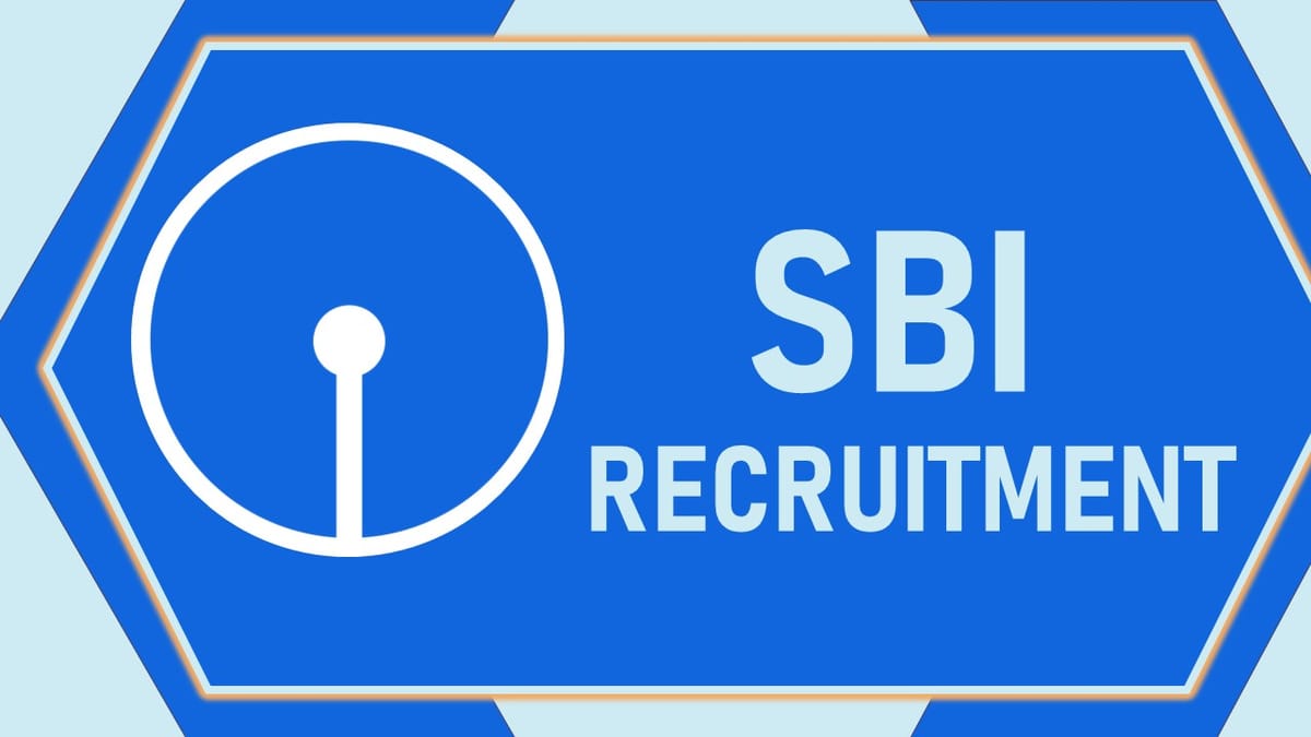SBI Recruitment 2023: New Opportunity Out, Check Posts, Qualification, Pay Scale and Other Vital Details