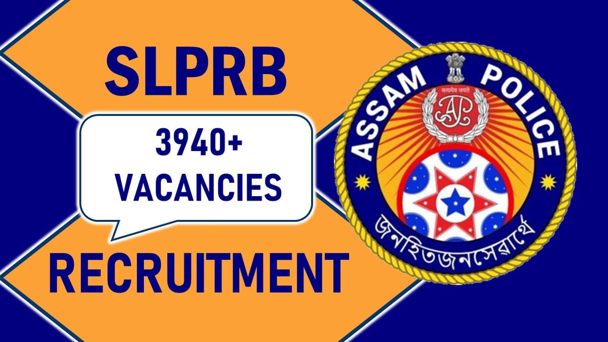 SLPRB Recruitment 2023: New Notification Out for 3940+ Vacancies, Check Post, Age, Qualification and Process to Apply