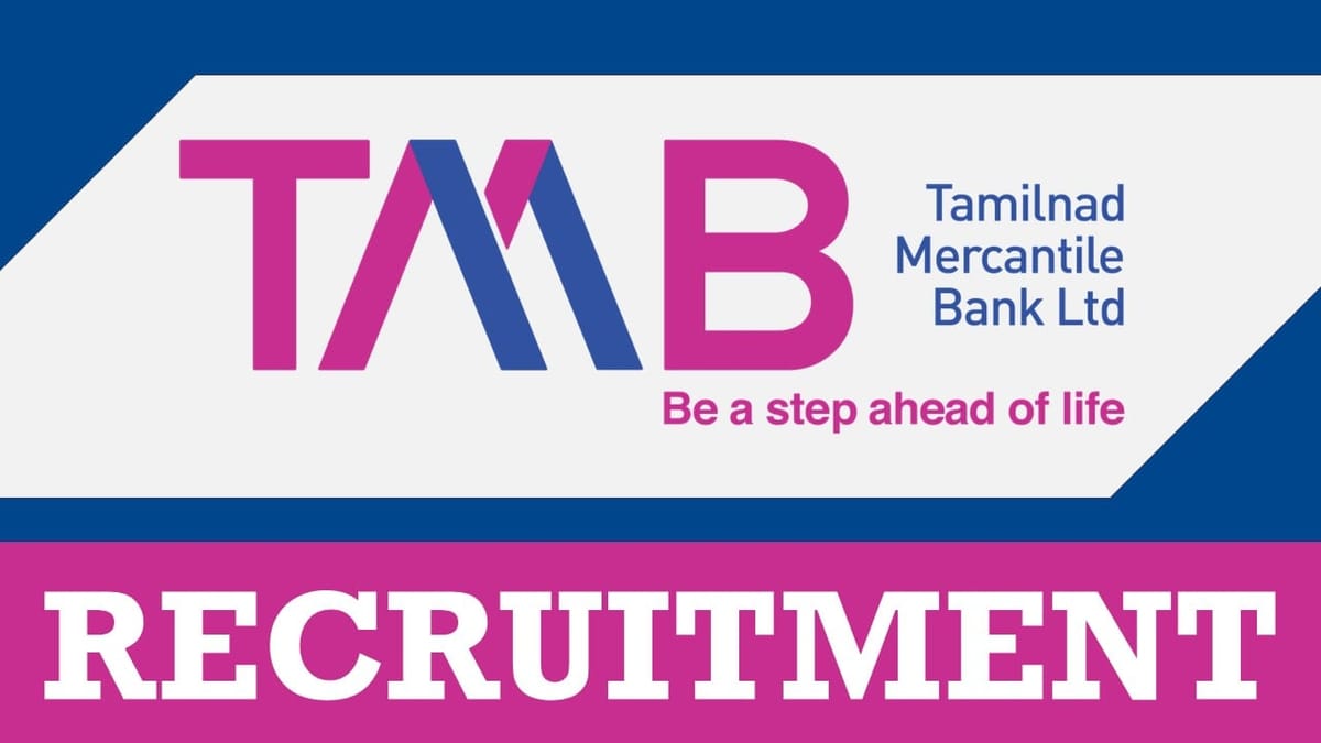 TMB Bank Recruitment 2023: New Notification Out, Check Posts, Qualification, Age Limit and Other Vital Details