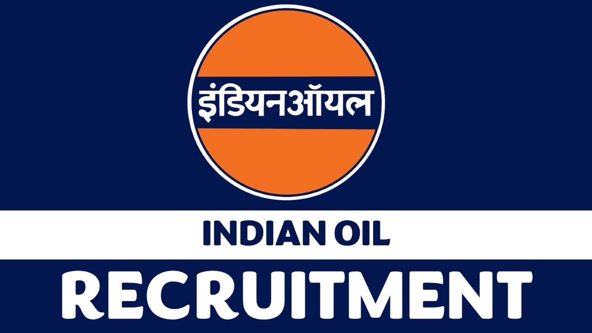 Indian Oil Recruitment 2023: Notification out for 1700+Vacancies, Salary, Selection Process and Other Vital Details