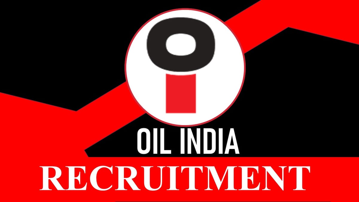 Oil India Recruitment 2023: Check Post, Vacancies, Age, Qualification, Salary, Selection Process and How to Apply