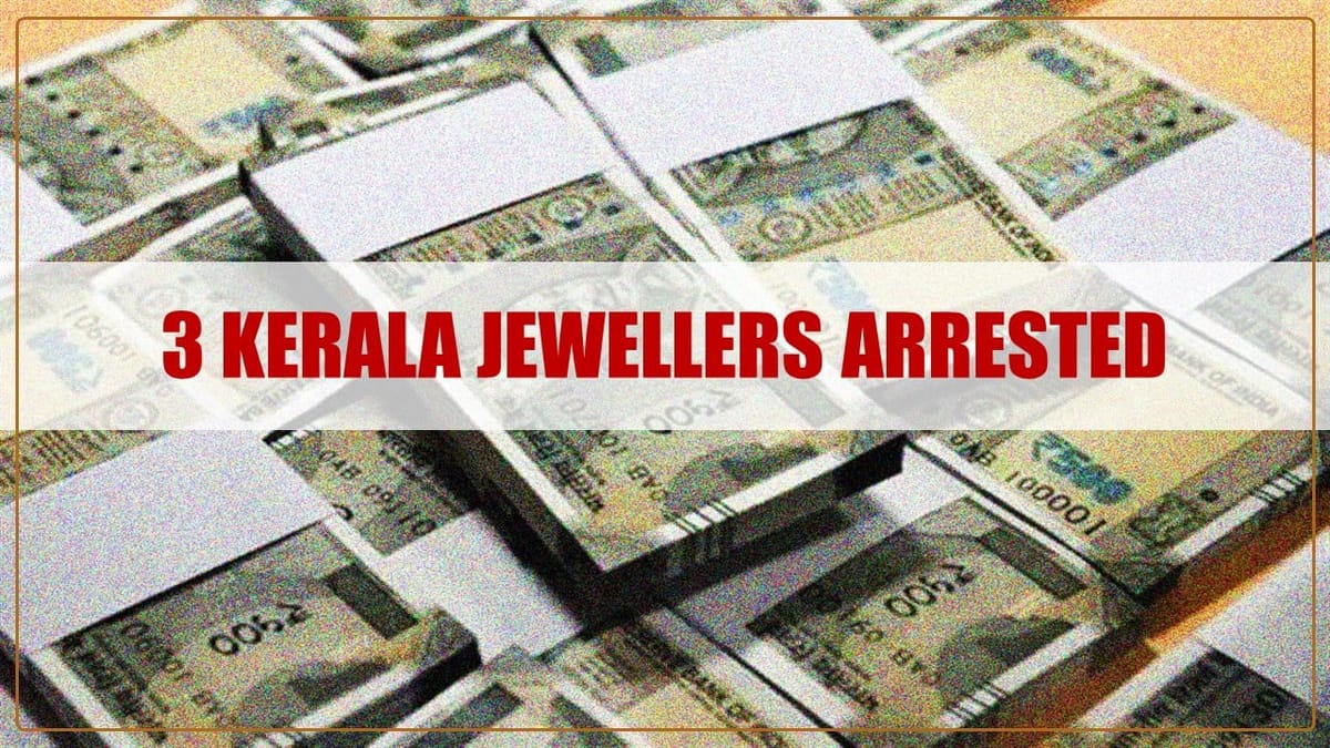 3 Kerala based Jewellers arrested with unaccounted Rs.78 Lakh by Police