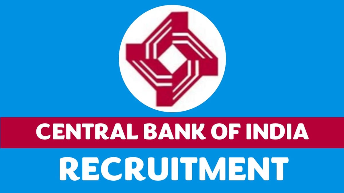 Central Bank of India Recruitment 2023: Check Vacancy, Post, Age, Qualification and How to Apply