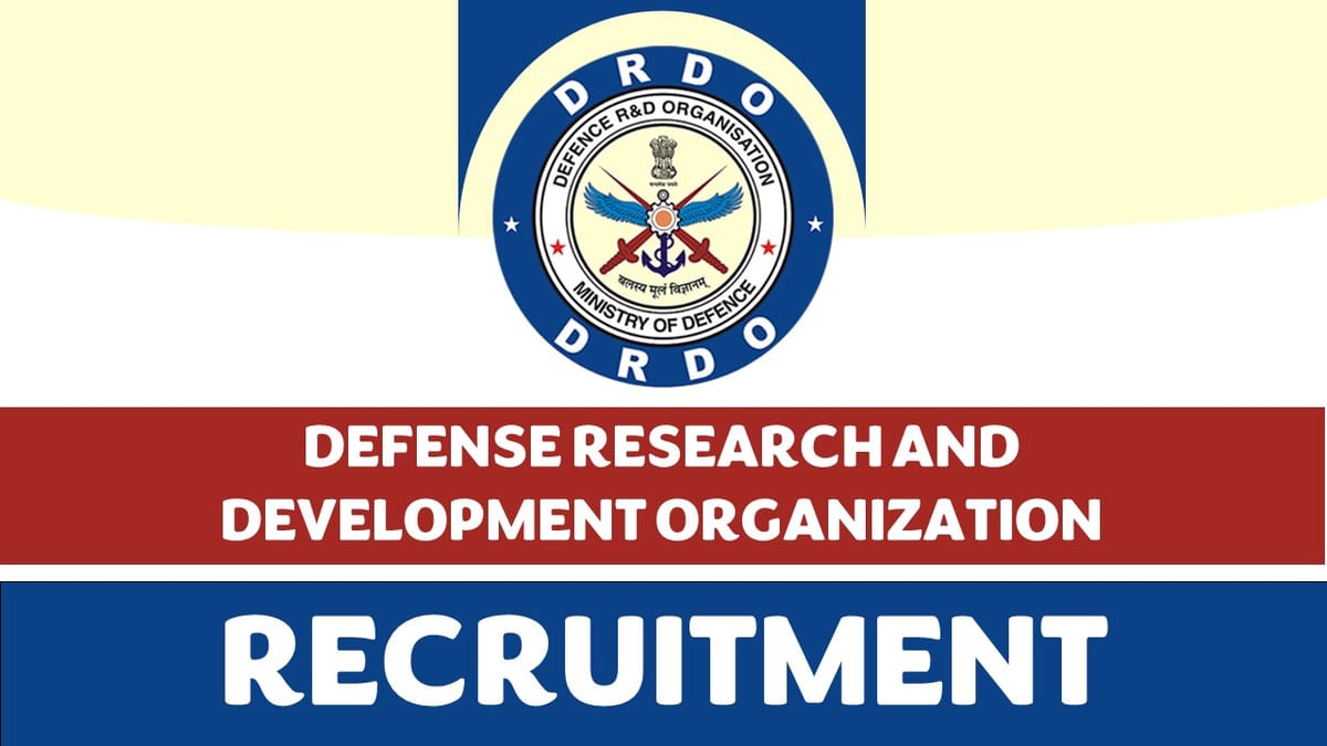 DRDO Recruitment 2023: Monthly Salary Upto 37000, Check Post, Qualification, Age, Selection Process and How to Apply