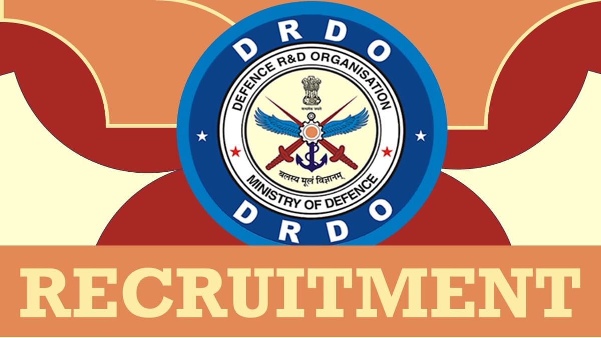 DRDO Recruitment 2023: Check Vacancy, Post, Age, Qualification, Salary and How to Apply