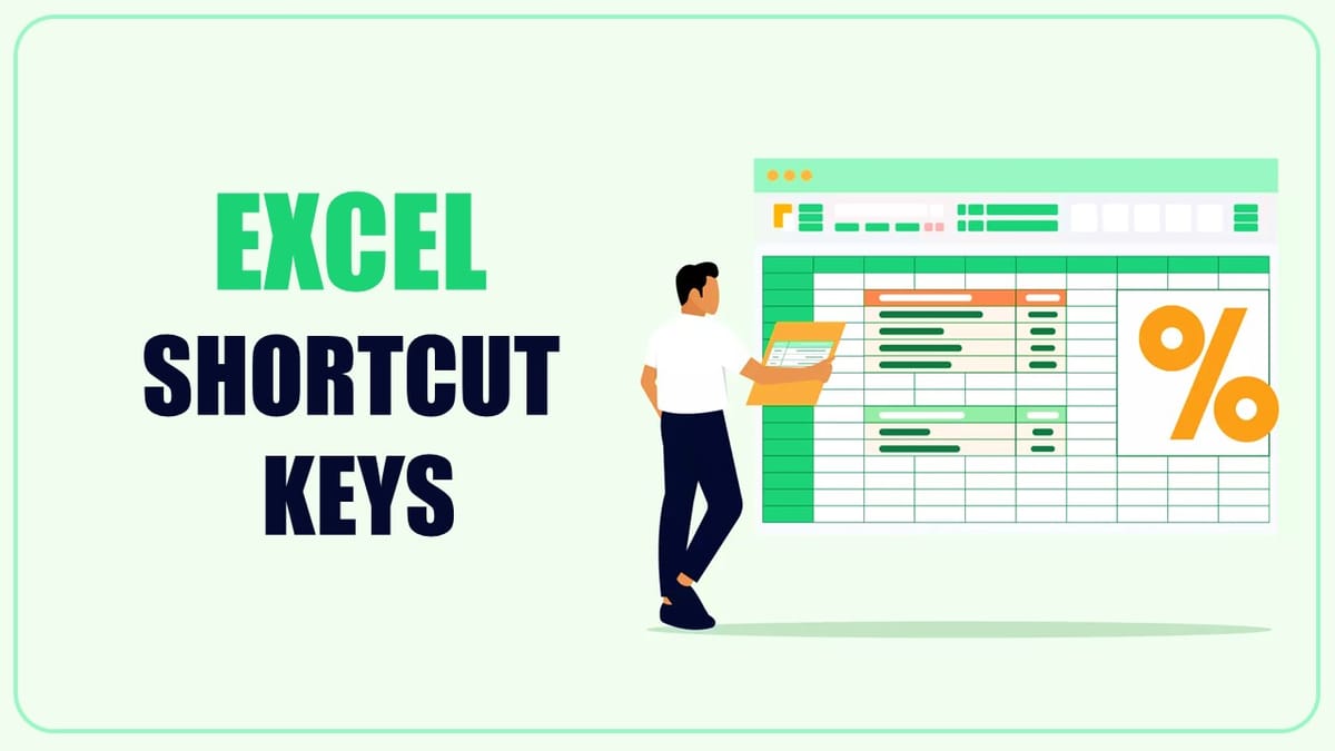 Excel shortcut keys to help you do your work faster