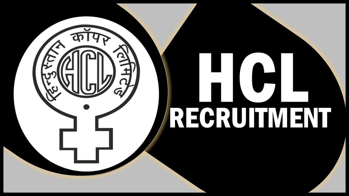 HCL Recruitment 2023: Monthly Salary upto 370000, Check Posts, Qualification, Age and Process to Apply