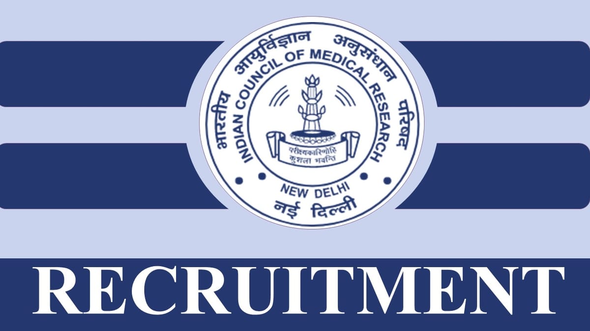 ICMR Recruitment 2023: Check Posts, Age, Salary, Qualification, And Interview Details