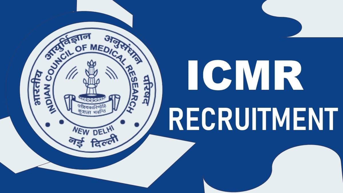 ICMR-NIIH Recruitment 2023: Check Posts, Qualifications, Salary, Age, Selection Process and How to Apply