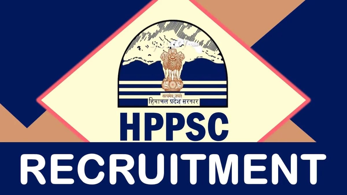 HPPSC Recruitment 2023: Check Post, Qualification, Salary and Other Important Details