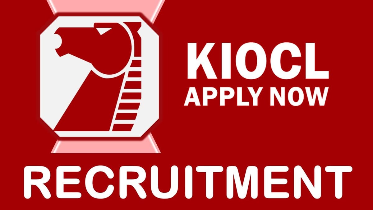 KIOCL Recruitment 2023: New Opportunity Out, Check positions, Qualifications, Age, Selection Process and How to Apply
