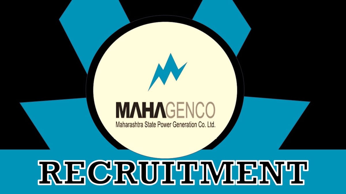 Mahagenco Recruitment 2023: Check Post, Qualification, Age Limit and Applying Procedure