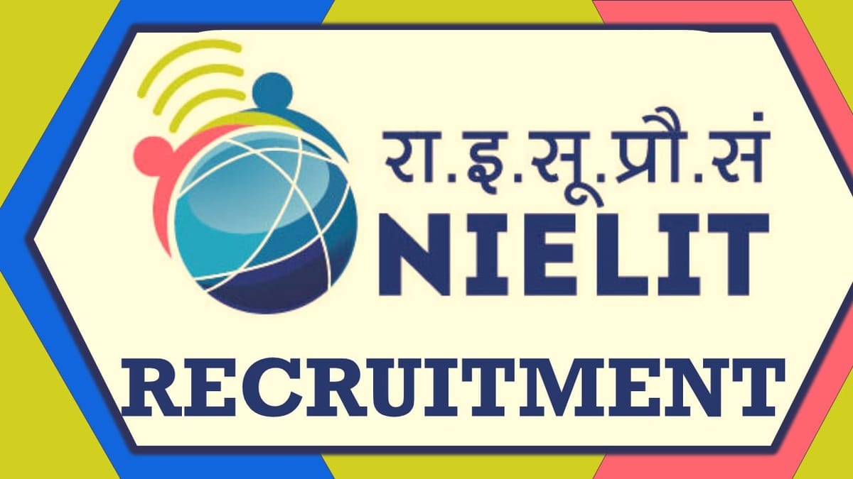 NIELIT Recruitment 2023: Monthly Salary Up to 125000, Check Posts, Qualification and How to Apply