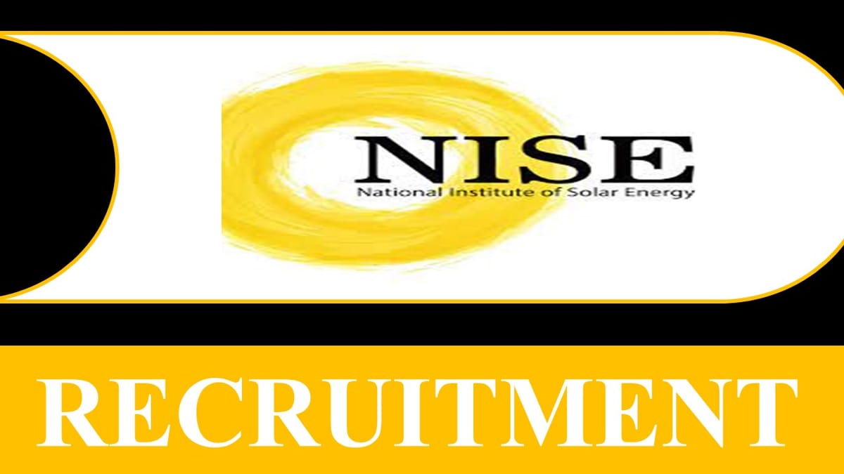 NISE Recruitment 2023: Monthly Salary Up to 80000, Check Vacancies, Post, Age, Qualification and Other Vital Details