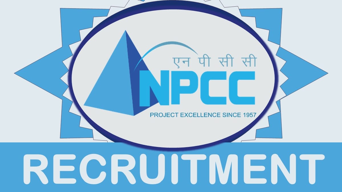 NPCC Recruitment 2023: Notification Out for Engineer, Check Qualification, Salary and Other Details