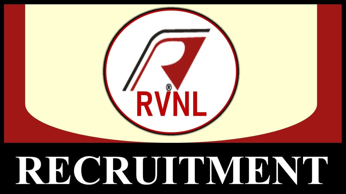 RVNL Recruitment 2023: Check Post, Qualification, Age Limit and How to Apply