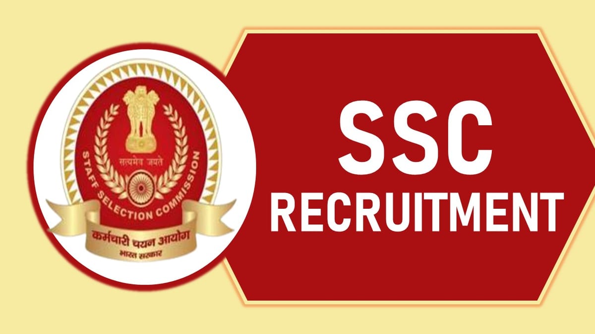 Staff Selection Commission Recruitment 2023: Monthly Salary Upto 30000, Check Post, Qualifications, Age and How to Apply