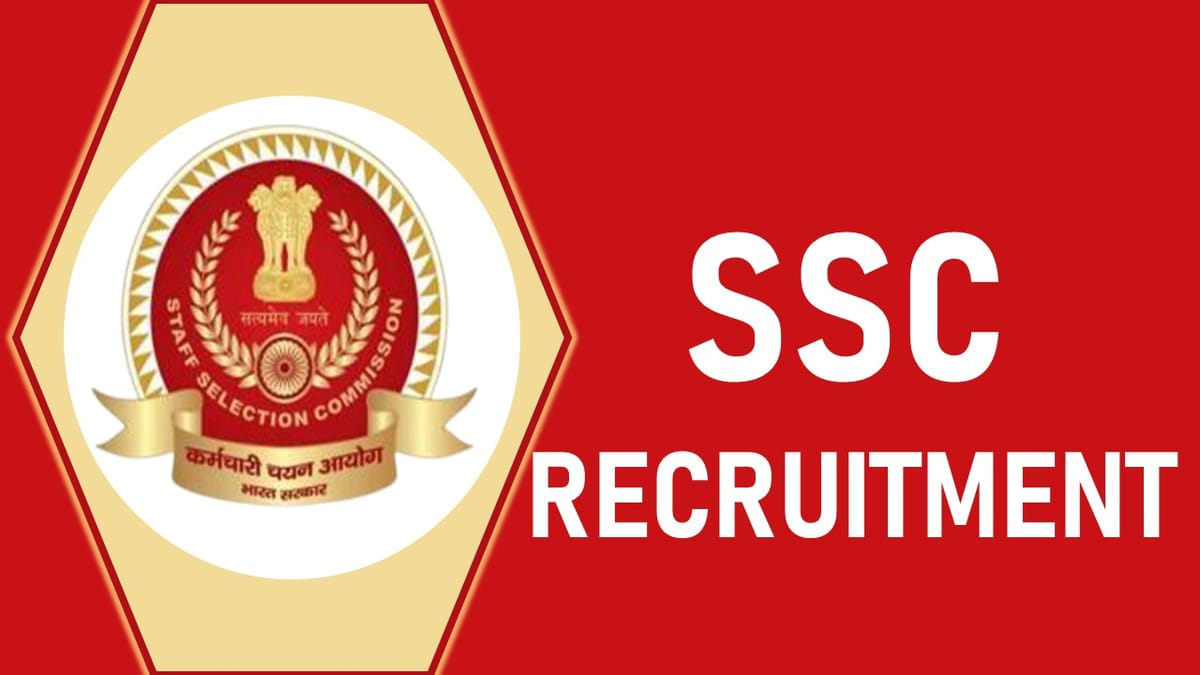 SSC Recruitment 2023: New Notification Out, Check Posts, Qualifications And Other Important Information