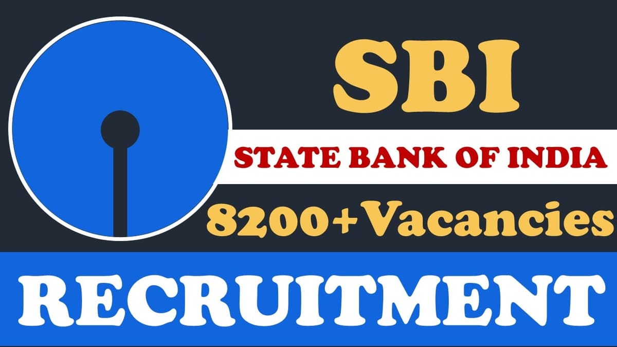 State Bank of India Recruitment 2023: Notification Out for Mega Vacancies, Check Post, Qualification and Other Vital Details