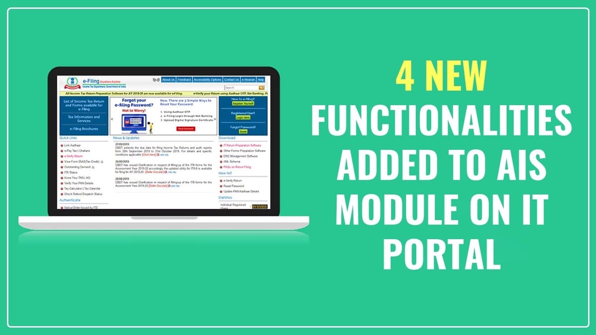 4 New Functionalities added to AIS Module on IT Portal; Know Details