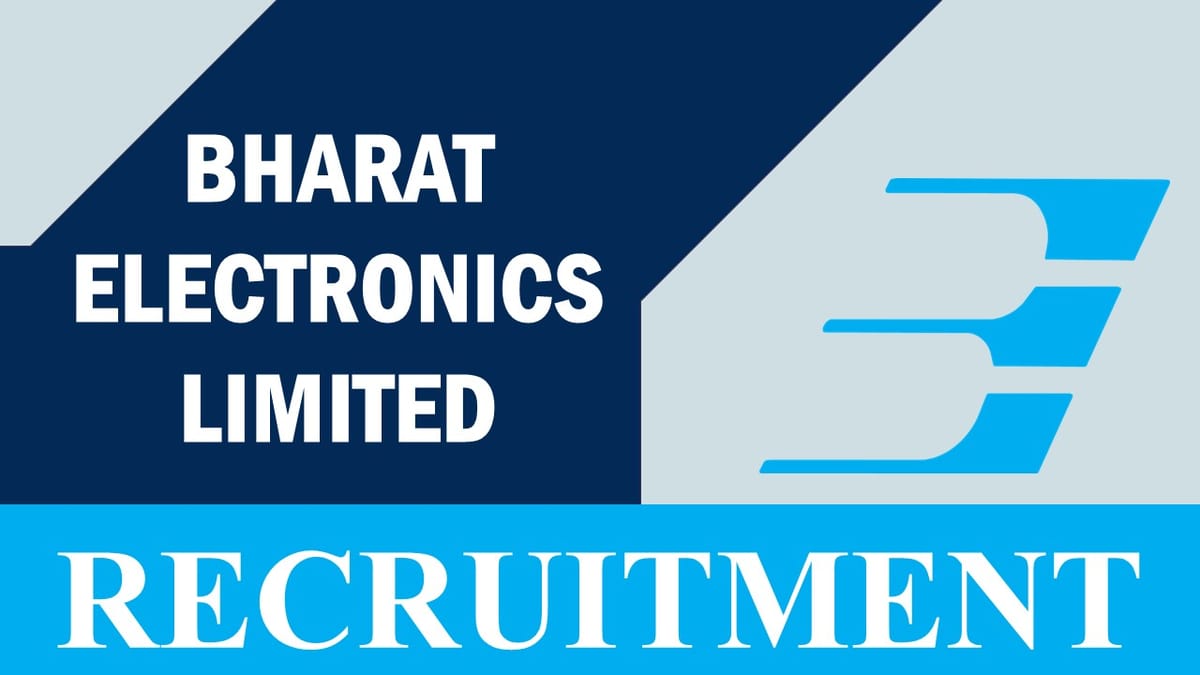 Bharat Electronics Recruitment 2023: Check Post, Age, Salary, Selection Process and How to Apply
