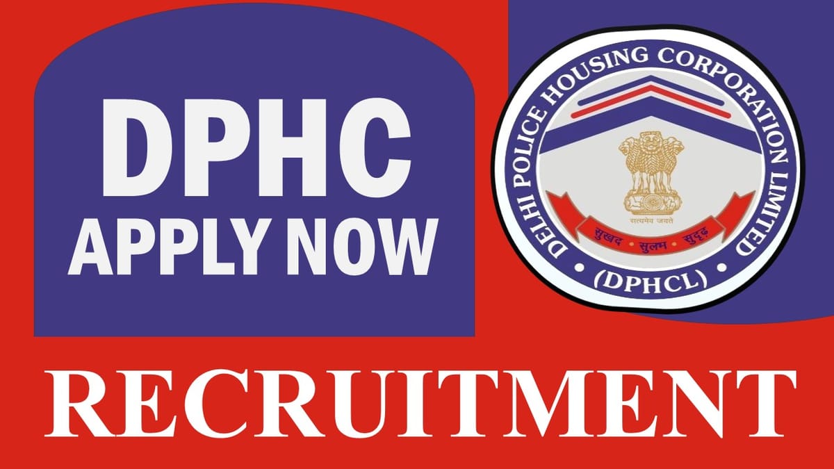 DPHC Recruitment 2023: New Opportunity Out, Check Posts, Age, Qualification, Salary and How To Apply