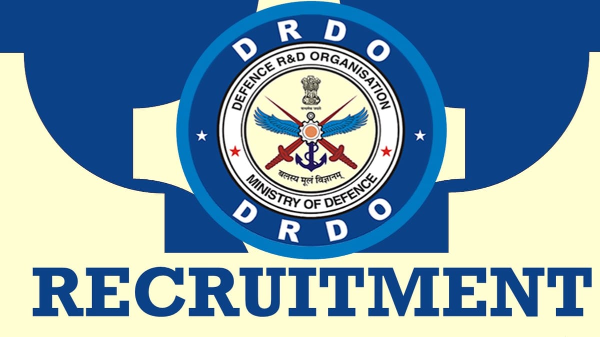 DRDO Recruitment 2023: Monthly Salary Upto 37000, Check Post, Age, Qualifications, Selection Process and How to Apply