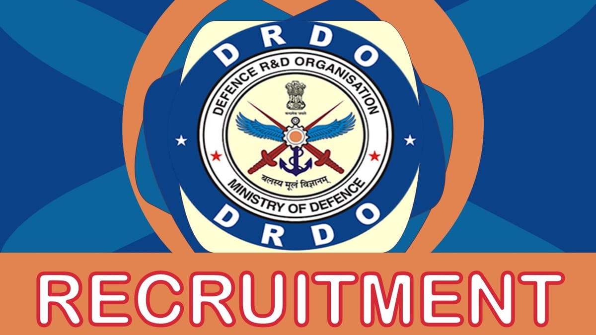 Defence Research Development Organization Recruitment 2023: Check Post, Qualification, Salary and Other Vital Details