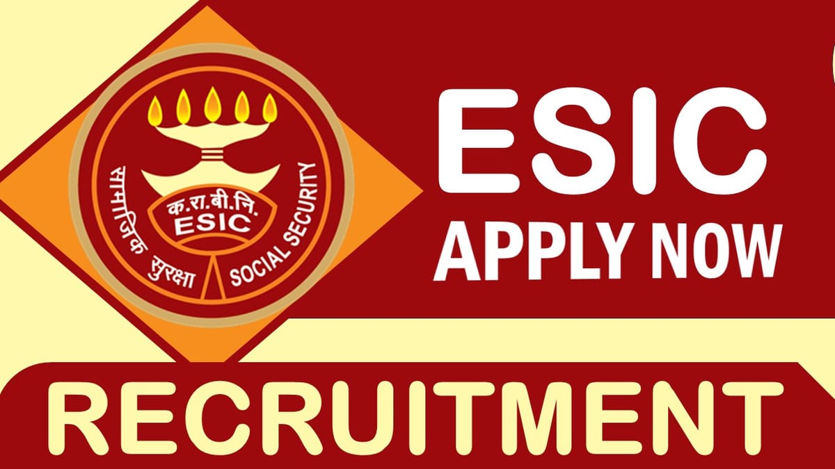 ESIC Recruitment 2023: Check Post, Essential Qualifications, Salary, Age and Interview Details
