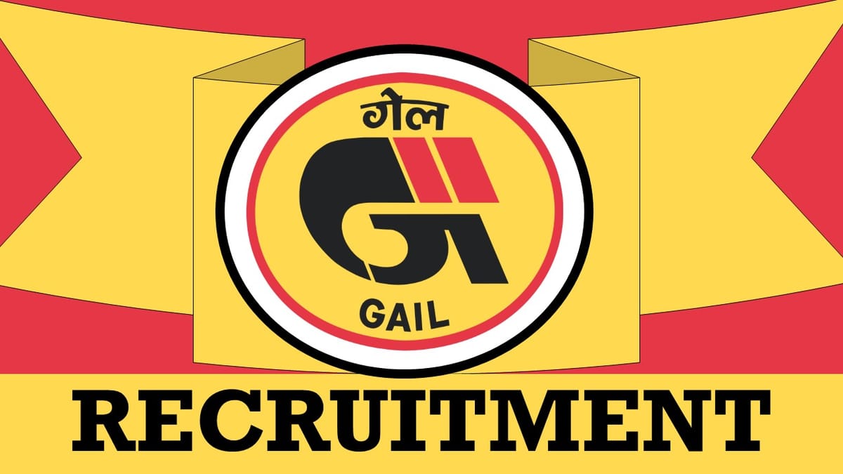 GAIL Recruitment 2023: Salary Upto 90000+ Per Month, Check Post, Qualification and Other Important Details