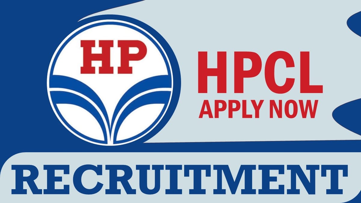 Hindustan Petroleum Corporation Recruitment 2023: New Notification Out, Check Post, Age, Qualification, Salary and Process to Apply