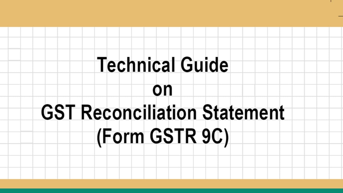 ICAI issues Technical Guide on GSTR-9C