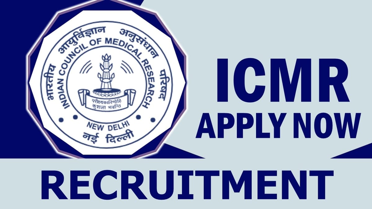 ICMR – NICPR Recruitment 2023: Monthly Salary up to 71120, Check Post, Vacancies and Interview Details