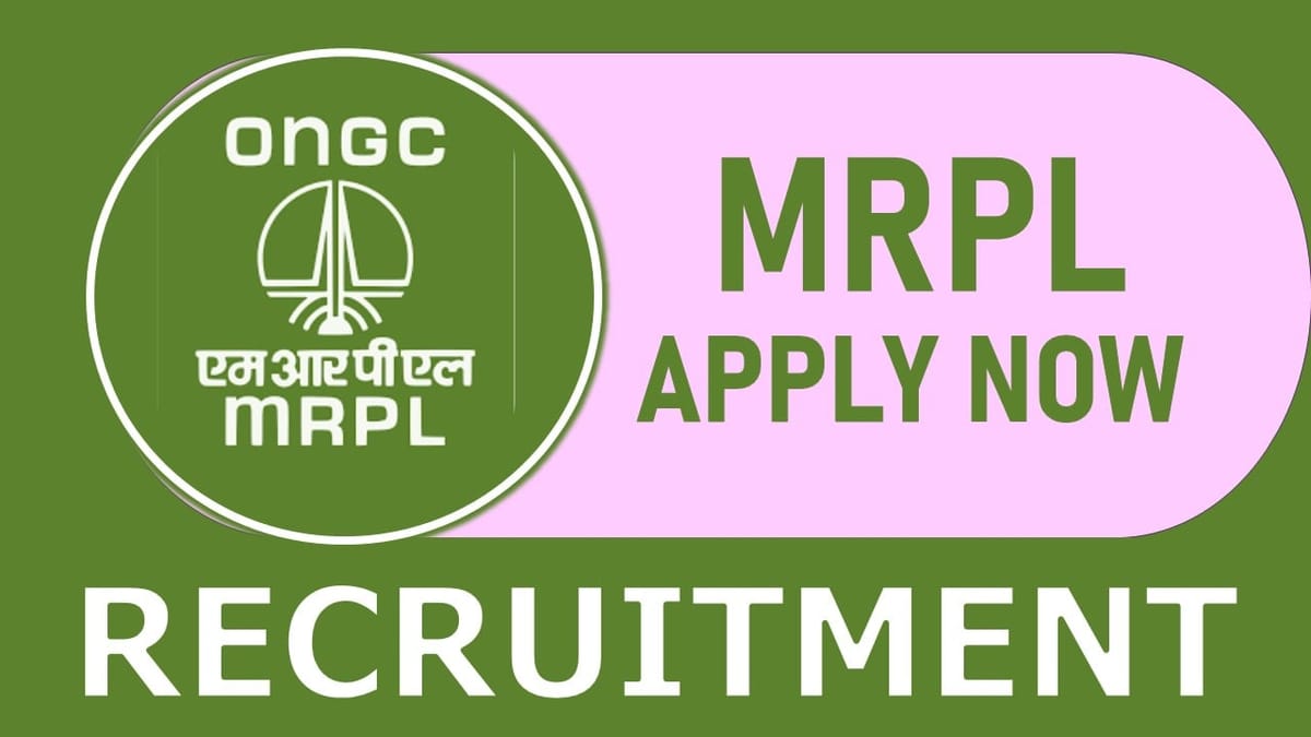 MRPL Recruitment 2023: Monthly Salary upto 240000, Check Vacancy, Age, Qualification, Salary and Other Vital Details