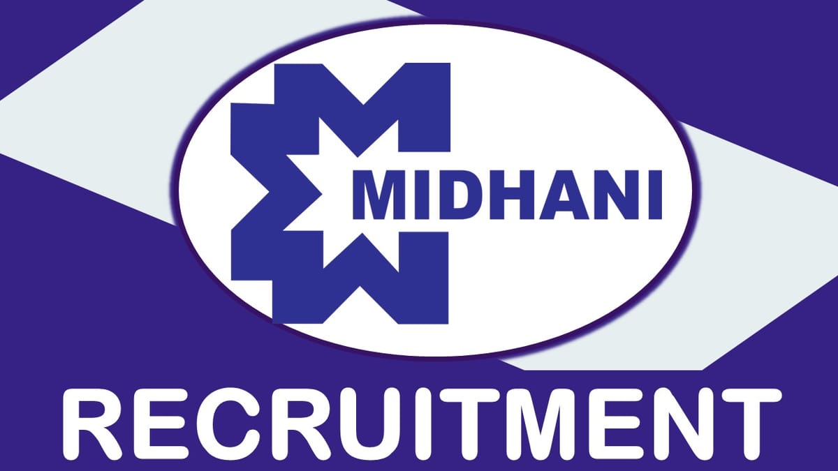 MIDHANI Recruitment 2023: Monthly Salary Up to 1.25 Lakhs, Check Post, Vacancies, Age, Selection Process and Other Details