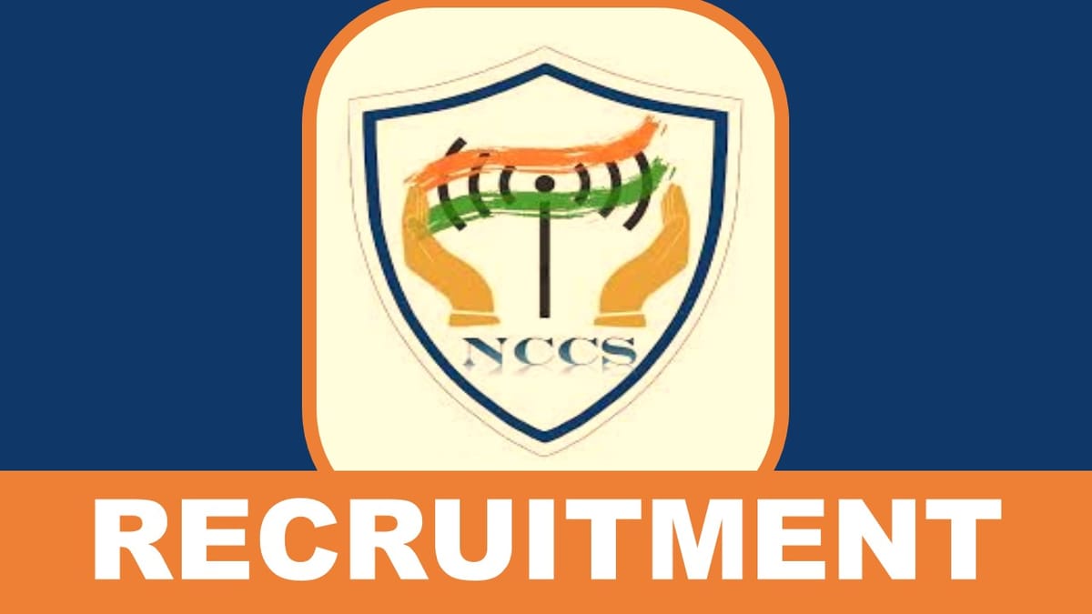 NCCS Recruitment 2023: Check Post, Vacancies, Salary, Selection Process and How to Apply