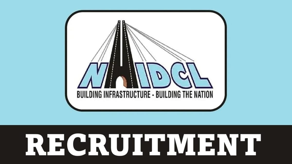 NHIDCL Recruitment 2023: Monthly Salary Upto 218200, Check Posts, Qualifications, Age, Experience, Selection Process and How to Apply