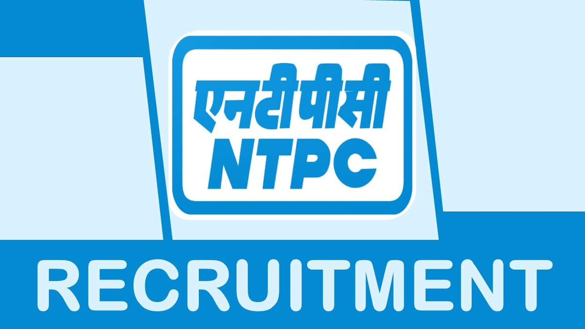 NTPC Recruitment 2023: Monthly Salary Up to 160000, Check Vacancies, Post, Age, Qualification and Process to Apply