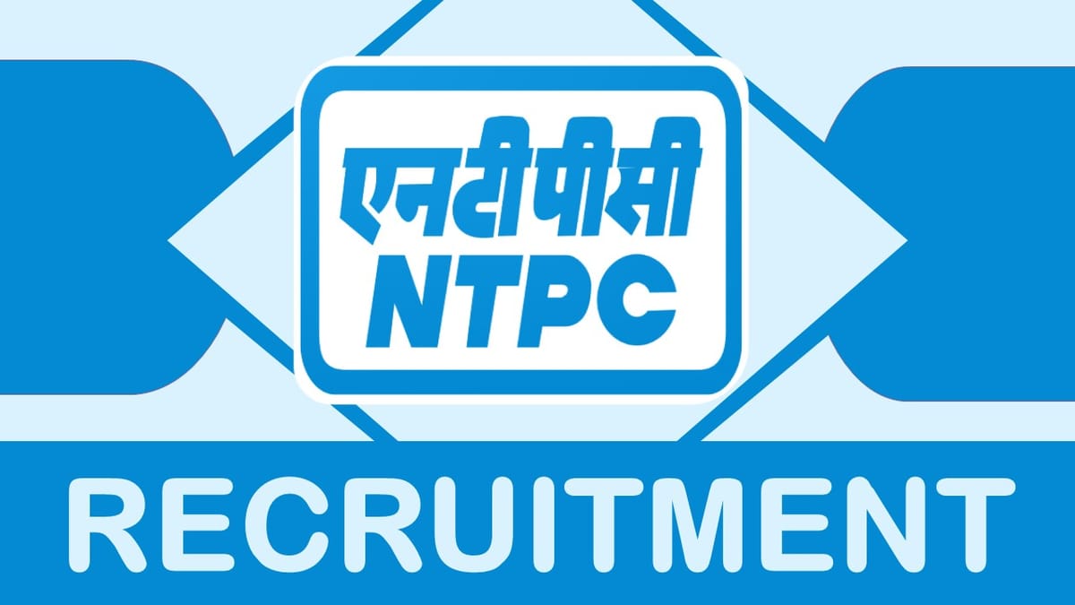 NTPC Recruitment 2023: Check Post, Qualification, Experience and Application Process
