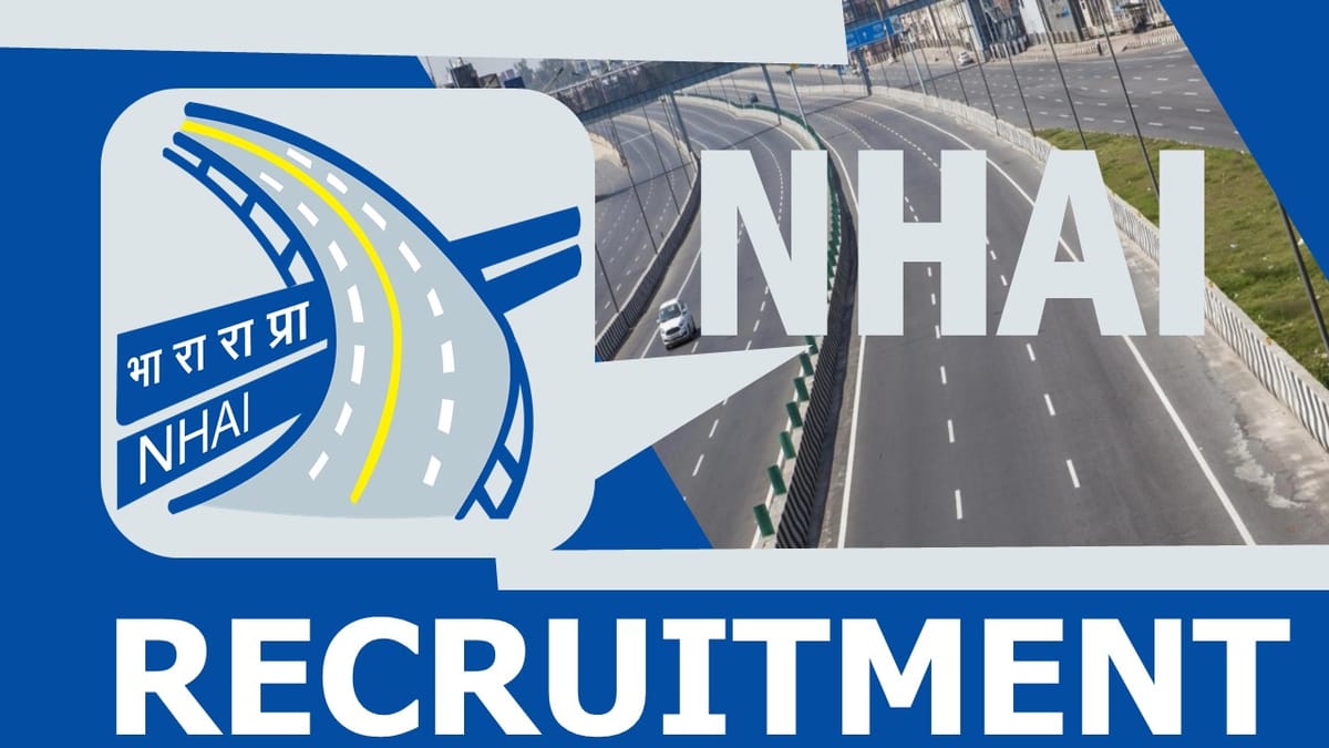 National Highway Authority of India Recruitment 2024: Monthly Salary up to 218200, Check Post, Vacancies, Age, Experience and How to Apply