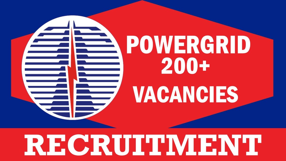 PowerGrid Recruitment 2023: New Notification Out for Bumper Vacancies, Check Post, Age, Qualification, Salary and How to Apply