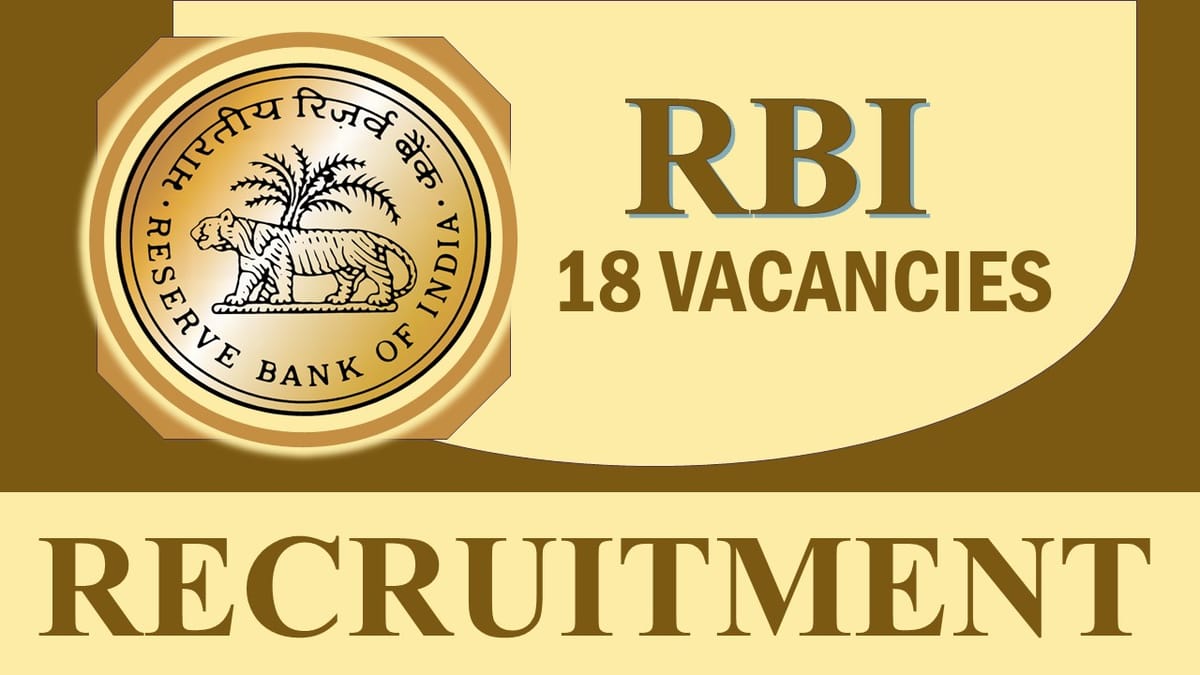 RBI Recruitment 2023: Check Posts, Qualification, Salary, Selection Procedure and Applying Process