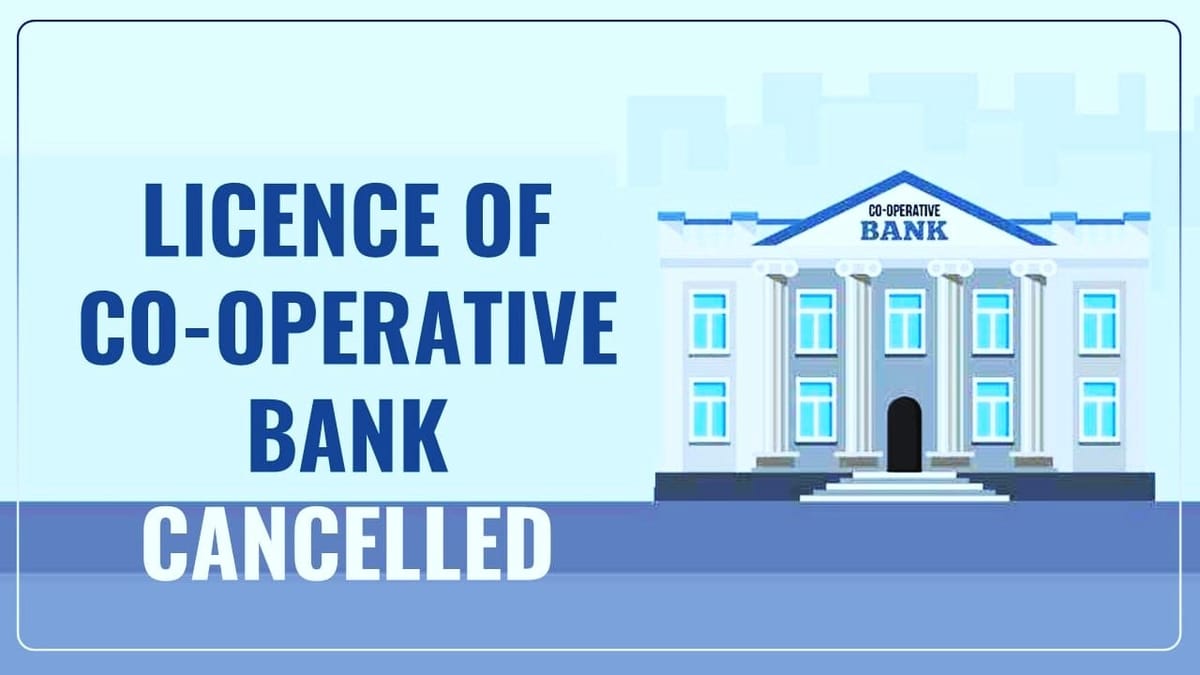RBI cancels licence of Co-operative Bank for Non-Compliance of Banking Regulations