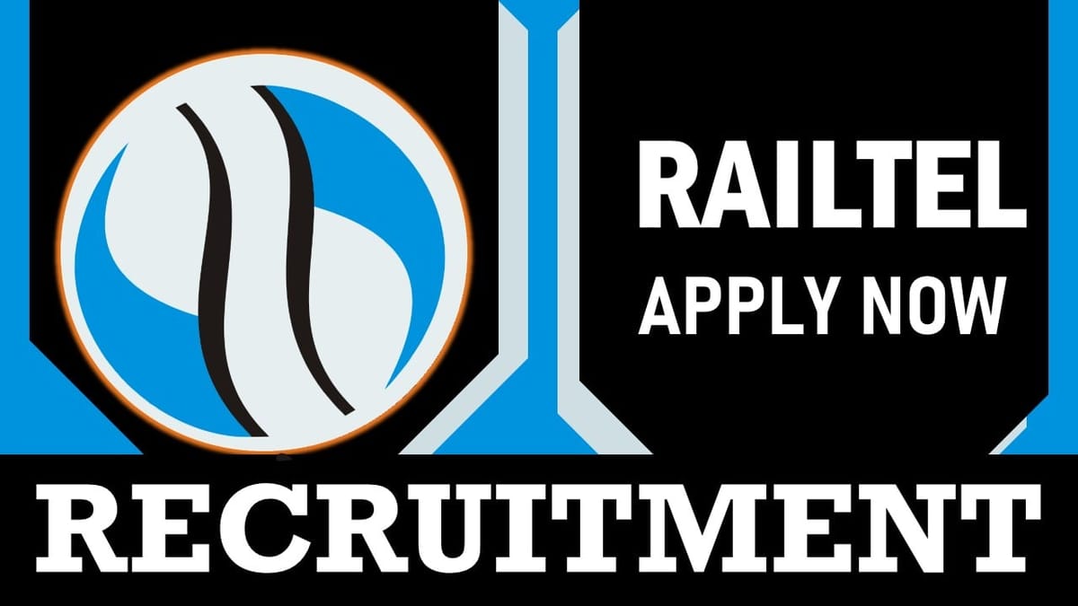 RailTel Recruitment 2023: Check Post, Age, Salary, Eligibility, Selection Process and How to Apply