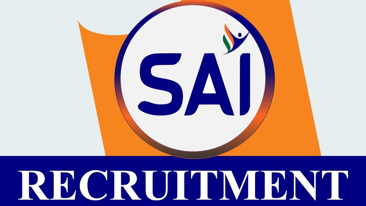 SAI Recruitment 2023: Monthly Salary Upto 100000, Check Post, Vacancies, Age, Qualification and Process to Apply