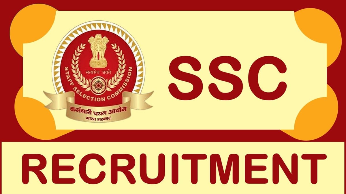 Staff Selection Commission Recruitment 2023: Monthly Salary Upto 112400, Check Post, Age, Eligibility and How to Apply