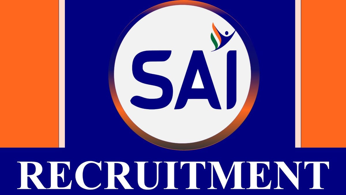 Sports Authority of India Recruitment 2023: Check Vacancies, Post, Age, Qualification, Salary and Application Procedure
