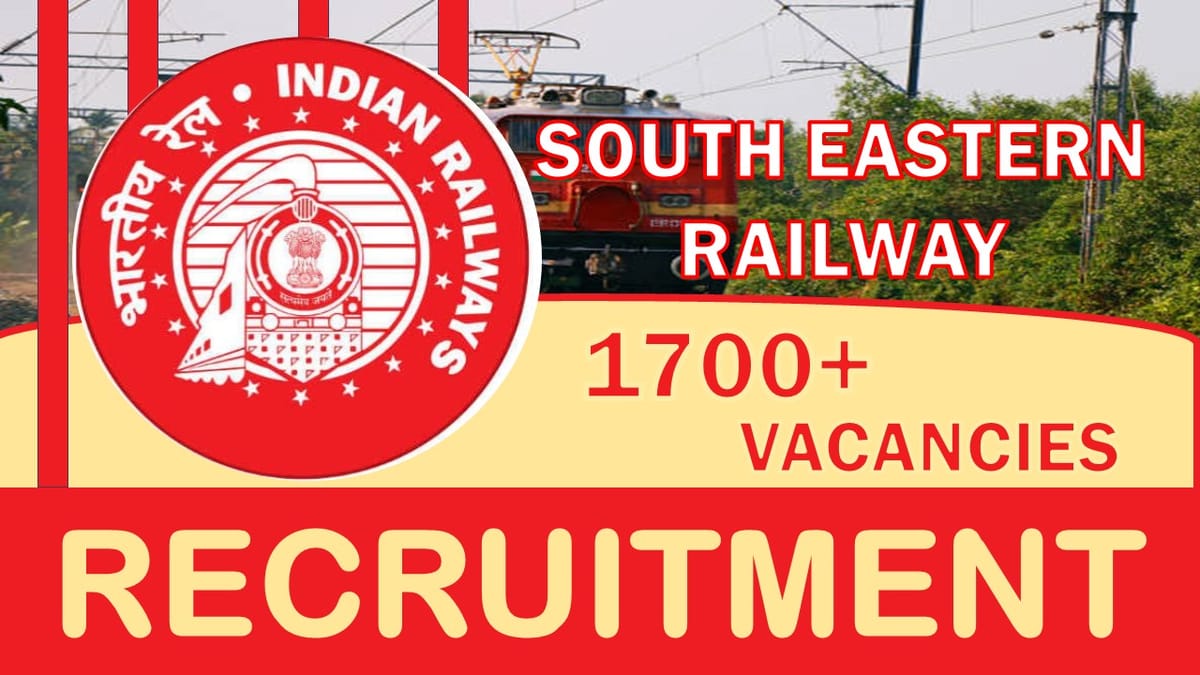 South Eastern Railway Recruitment 2023: Apprentices Notification Out, Check Post, Qualification, Pay Scale, Selection Procedure and How to Apply