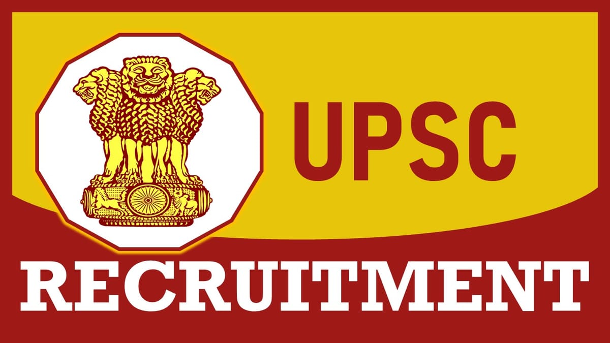 Union Public Service Commission Recruitment 2023: Check Vacancies, Posts, Age, Qualification, Salary and Other Vital Details